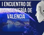 First Bioengineering Meeting in Valencia