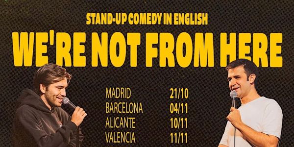 English Stand-up Comedy: We are NOT From Here!