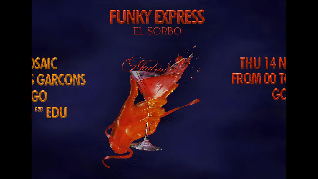 Funky Express X El Sorbo