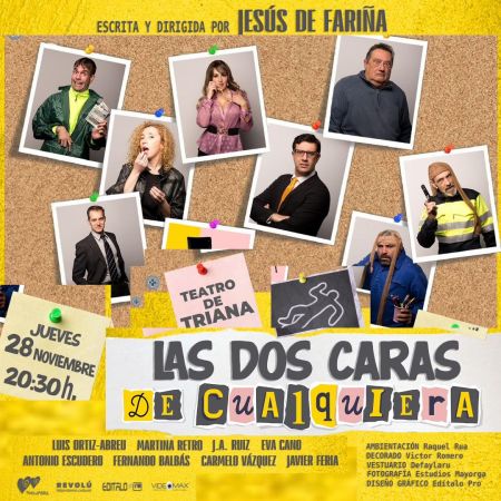 Theatrical comedy "The two faces of anyone" - JESUS ​​DE FARIÑA