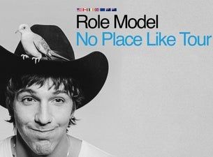 Role Model - NO PLACE LIKE TOUR