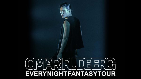 Omar Rudberg - Every Night Fantasy Tour