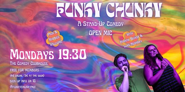 Funky Chunky Open Mic • Stand-Up Comedy in English • Monday