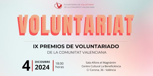 IX Volunteer Awards of the Valencian Community