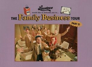 Lawrence ? The Family Business Tour Part 2