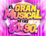 El gran musical de los 80s 90s