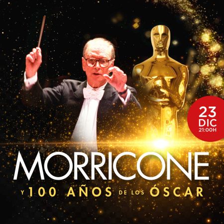 MORRICONE Y 100 AÑOS DE LOS ÓSCARS-ROYAL FILM CONCERT ORCHESTRA