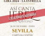 ASÍ CANTA JEREZ EN NAVIDAD – GIRA LA ESTRELLA