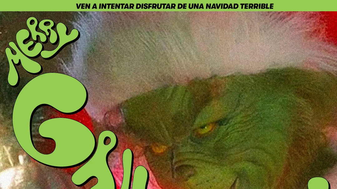 "MERRY GRINCHMAS!" #CUENCAclub