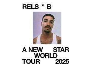 Rels B - A New Star World Tour 2025