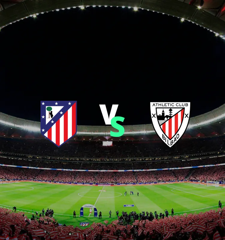 Atlético de Madrid - Athletic Club