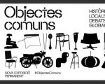 Common objects. Local stories, global debates