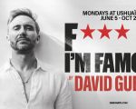 F*** ME I'M FAMOUS! by David Guetta - Mondays at Ushuaïa Ibiza