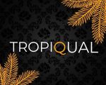 Tropiqual